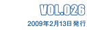 VOL.026 2009N213s